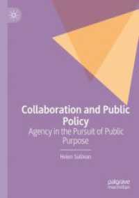 Collaboration and Public Policy : Agency in the Pursuit of Public Purpose