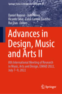 Advances in Design, Music and Arts II : 8th International Meeting of Research in Music, Arts and Design, EIMAD 2022, July 7-9, 2022 (Springer Series in Design and Innovation)