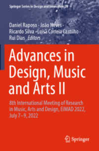 Advances in Design, Music and Arts II : 8th International Meeting of Research in Music, Arts and Design, EIMAD 2022, July 7-9, 2022 (Springer Series in Design and Innovation)