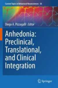 Anhedonia: Preclinical, Translational, and Clinical Integration (Current Topics in Behavioral Neurosciences)