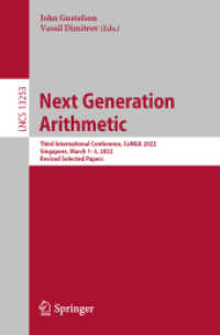 Next Generation Arithmetic : Third International Conference, CoNGA 2022, Singapore, March 1-3, 2022, Revised Selected Papers (Lecture Notes in Computer Science)