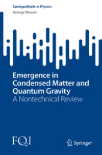 Emergence in Condensed Matter and Quantum Gravity : A Nontechnical Review (Springerbriefs in Physics)