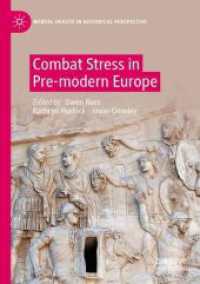 Combat Stress in Pre-modern Europe (Mental Health in Historical Perspective)
