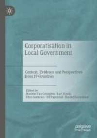 Corporatisation in Local Government : Context, Evidence and Perspectives from 19 Countries