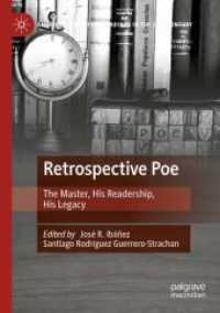 ポー回顧：巨匠とその読者と遺産<br>Retrospective Poe : The Master, His Readership, His Legacy (American Literature Readings in the 21st Century)