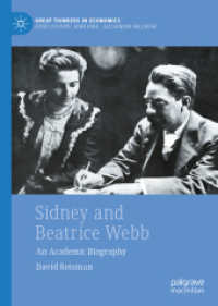 Sidney and Beatrice Webb : An Academic Biography (Great Thinkers in Economics) （2022）