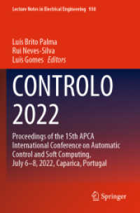CONTROLO 2022 : Proceedings of the 15th APCA International Conference on Automatic Control and Soft Computing, July 6-8, 2022, Caparica, Portugal (Lecture Notes in Electrical Engineering)