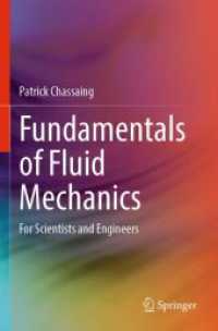 理工系のための流体力学の基礎（テキスト）<br>Fundamentals of Fluid Mechanics : For Scientists and Engineers
