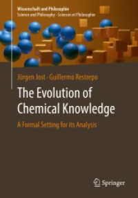 The Evolution of Chemical Knowledge : A Formal Setting for its Analysis (Wissenschaft und Philosophie - Science and Philosophy - Sciences et Philosophie)