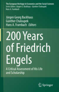 生誕200年後のエンゲルス：生涯と学究の批判的評価<br>200 Years of Friedrich Engels : A Critical Assessment of His Life and Scholarship (The European Heritage in Economics and the Social Sciences) （2022）