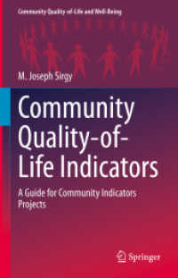 コミュニティのQoL指標ガイド<br>Community Quality-of-Life Indicators : A Guide for Community Indicators Projects (Community Quality-of-life and Well-being)