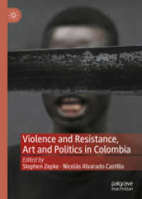 Violence and Resistance, Art and Politics in Colombia （2023）