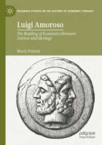 Luigi Amoroso : The Building of Economics between Science and Ideology (Palgrave Studies in the History of Economic Thought)