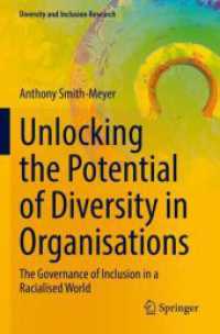 Unlocking the Potential of Diversity in Organisations : The Governance of Inclusion in a Racialised World (Diversity and Inclusion Research)