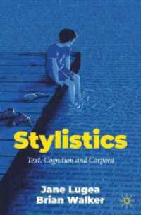 文体論：テクスト・認知・コーパス<br>Stylistics : Text, Cognition and Corpora