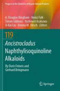 Ancistrocladus Naphthylisoquinoline Alkaloids (Progress in the Chemistry of Organic Natural Products)