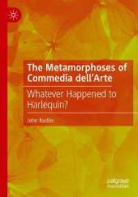 The Metamorphoses of Commedia dell'Arte : Whatever Happened to Harlequin?