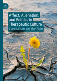 Affect, Alienation, and Politics in Therapeutic Culture : Capitalism on the Skin