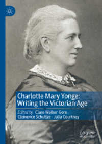 Charlotte Mary Yonge : Writing the Victorian Age