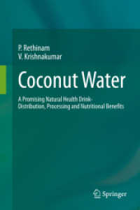 Coconut Water : A Promising Natural Health Drink-Distribution, Processing and Nutritional Benefits （2022）