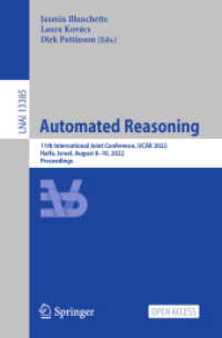 Automated Reasoning : 11th International Joint Conference, IJCAR 2022, Haifa, Israel, August 8-10, 2022, Proceedings (Lecture Notes in Computer Science)