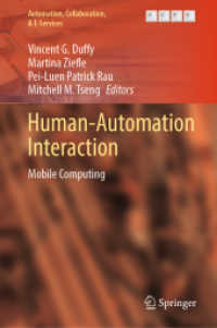 Human-Automation Interaction : Mobile Computing (Automation, Collaboration, & E-services)