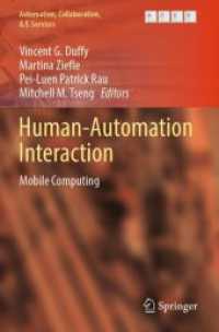 Human-Automation Interaction : Mobile Computing (Automation, Collaboration, & E-services)