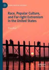 Race, Popular Culture, and Far-right Extremism in the United States (Global Political Sociology)