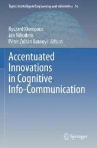 Accentuated Innovations in Cognitive Info-Communication (Topics in Intelligent Engineering and Informatics)