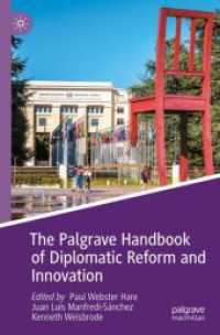 The Palgrave Handbook of Diplomatic Reform and Innovation (Studies in Diplomacy and International Relations)