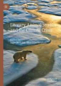 Literary Animal Studies and the Climate Crisis (Palgrave Studies in Animals and Literature)