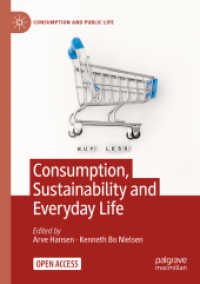 Consumption, Sustainability and Everyday Life (Consumption and Public Life)