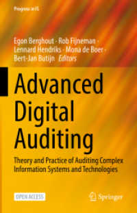 Advanced Digital Auditing : Theory and Practice of Auditing Complex Information Systems and Technologies (Progress in Is) （2023）