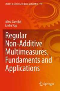 Regular Non-Additive Multimeasures. Fundaments and Applications (Studies in Systems, Decision and Control)