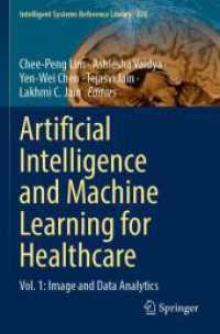 Artificial Intelligence and Machine Learning for Healthcare : Vol. 1: Image and Data Analytics (Intelligent Systems Reference Library)