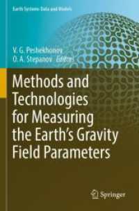 Methods and Technologies for Measuring the Earth's Gravity Field Parameters (Earth Systems Data and Models)