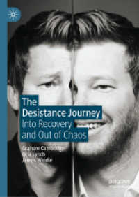 The Desistance Journey : Into Recovery and Out of Chaos