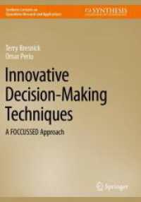 Innovative Decision-Making Techniques : A FOCCUSSED Approach (Synthesis Lectures on Operations Research and Applications)