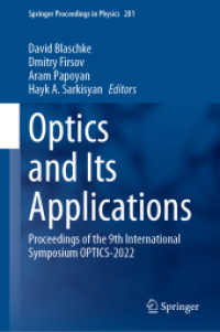 Optics and Its Applications : Proceedings of the 9th International Symposium OPTICS-2022 (Springer Proceedings in Physics) （2022）