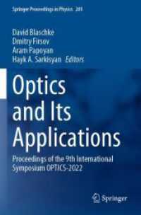 Optics and Its Applications : Proceedings of the 9th International Symposium OPTICS-2022 (Springer Proceedings in Physics)