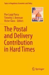 The Postal and Delivery Contribution in Hard Times (Topics in Regulatory Economics and Policy) （2023）