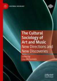 芸術と音楽の文化社会学<br>The Cultural Sociology of Art and Music : New Directions and New Discoveries (Cultural Sociology)