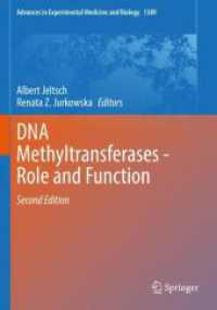 DNA Methyltransferases - Role and Function (Advances in Experimental Medicine and Biology) （2ND）