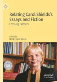 Relating Carol Shields's Essays and Fiction : Crossing Borders