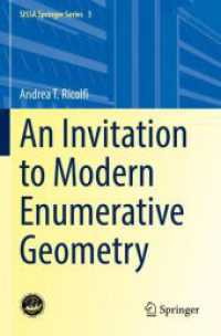 An Invitation to Modern Enumerative Geometry (Sissa Springer Series)