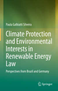 Climate Protection and Environmental Interests in Renewable Energy Law : Perspectives from Brazil and Germany （2022）