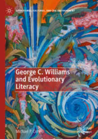 George C. Williams and Evolutionary Literacy (Literatures, Cultures, and the Environment) （2022）
