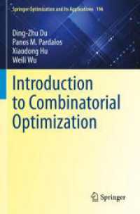 組合せ最適化入門（テキスト）<br>Introduction to Combinatorial Optimization (Springer Optimization and Its Applications)