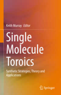 Single Molecule Toroics : Synthetic Strategies, Theory and Applications