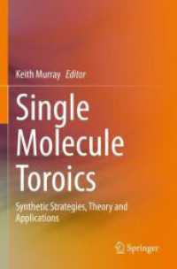 Single Molecule Toroics : Synthetic Strategies, Theory and Applications